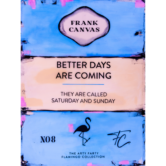 Better Days by Frank Canvas